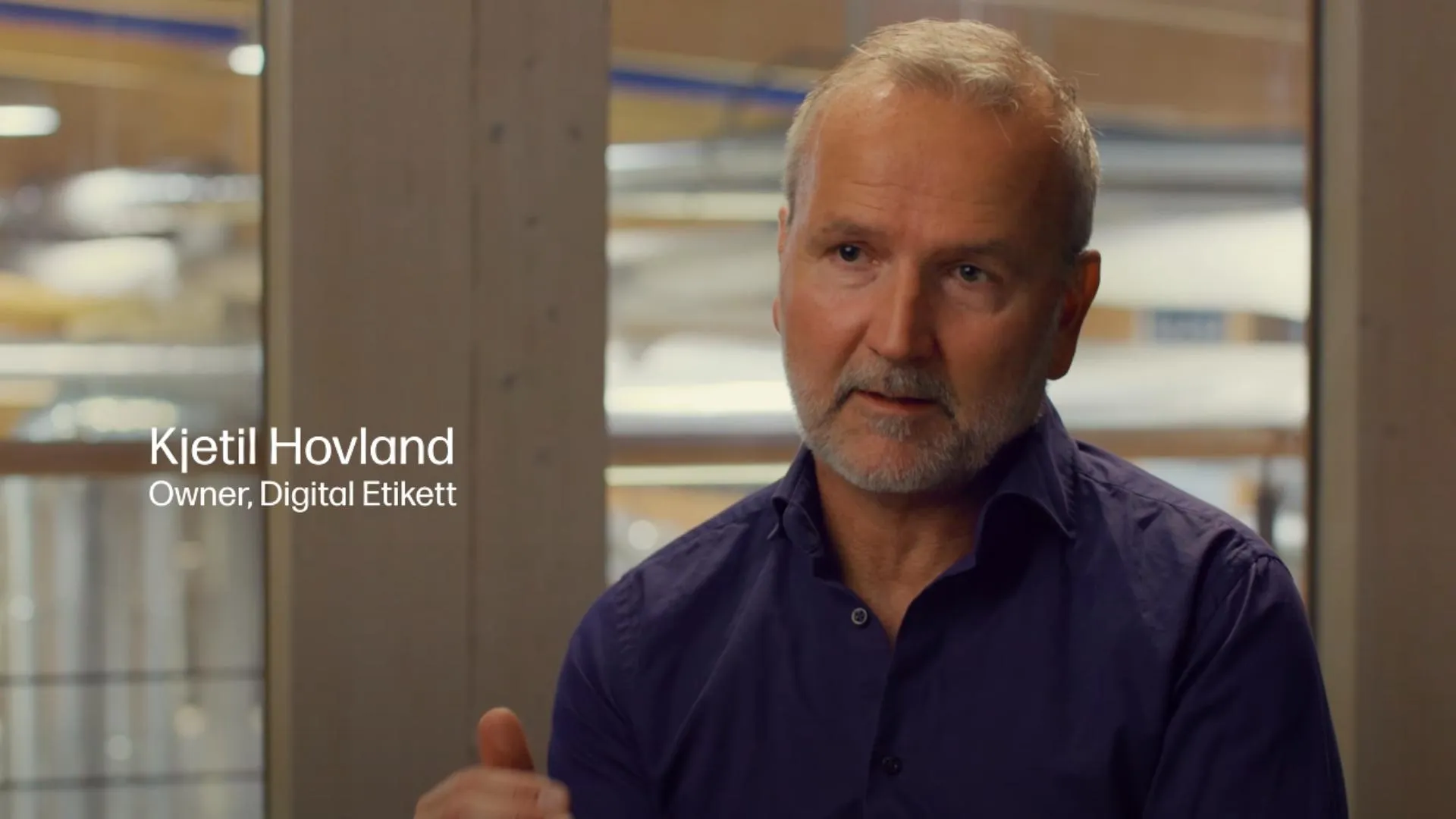 interview frame with HP client; the CEO of Digital Etikett 